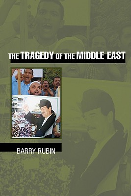 The Tragedy of the Middle East