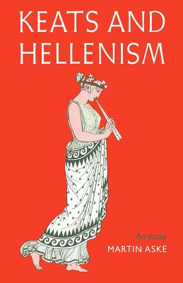 Keats and Hellenism