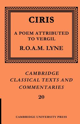 Ciris: A Poem Attributed to Vergil