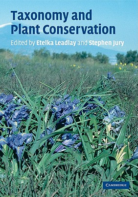 Taxonomy and Plant Conservation