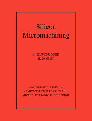 Silicon Micromachining