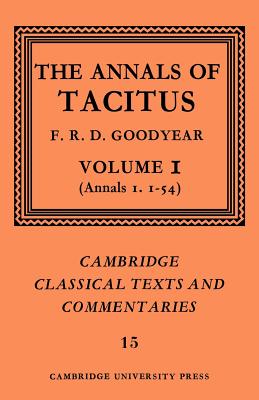 The Annals of Tacitus: Volume 1, Annals 1.1-54