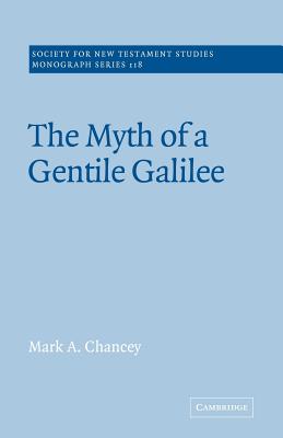 The Myth of a Gentile Galilee