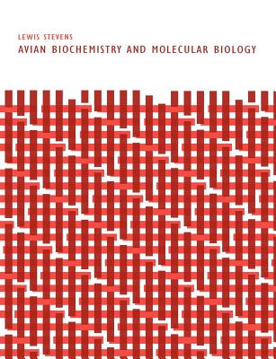 Avian Biochemistry and Molecular Biology