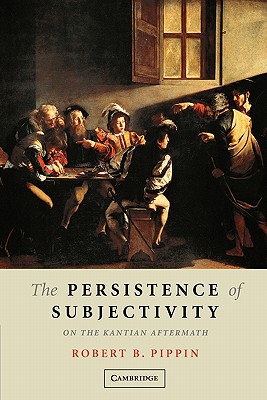 The Persistence of Subjectivity