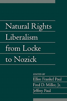 Natural Rights Liberalism from Locke to Nozick: Volume 22, Part 1