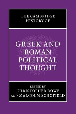 The Cambridge History of Greek and Roman Political Thought