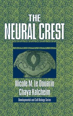 The Neural Crest