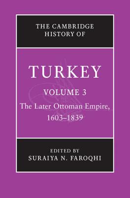 The Cambridge History of Turkey