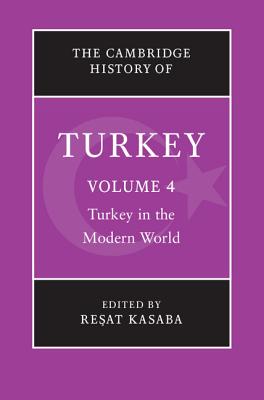 The Cambridge History of Turkey