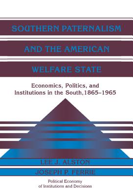 Southern Paternalism and the American Welfare State