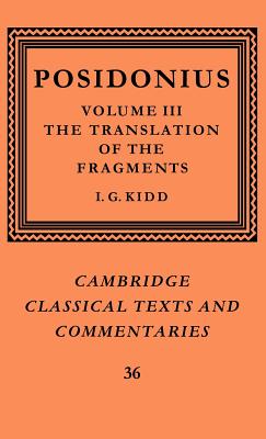 Posidonius: Volume 3, The Translation of the Fragments