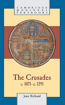 The Crusades, c.1071-c.1291