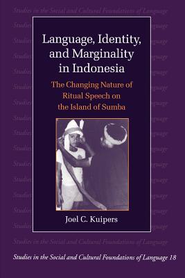 Language, Identity, and Marginality in Indonesia