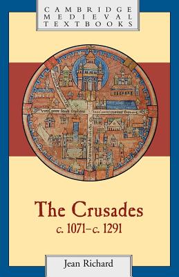 The Crusades, c.1071-c.1291