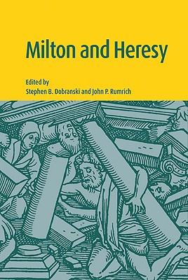 Milton and Heresy