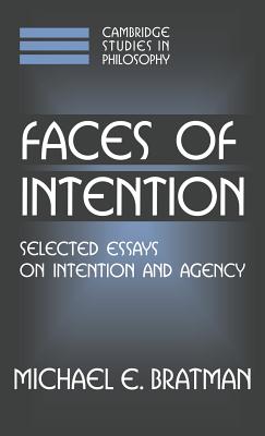 Faces of Intention