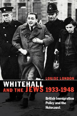 Whitehall and the Jews, 1933-1948