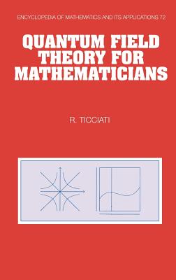 Quantum Field Theory for Mathematicians