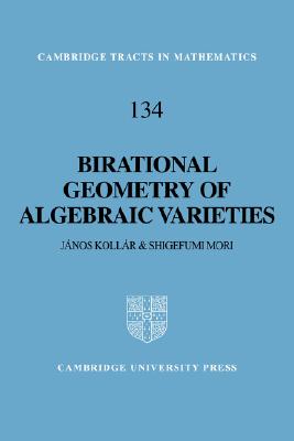 Birational Geometry of Algebraic Varieties