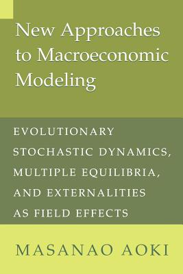 New Approaches to Macroeconomic Modeling