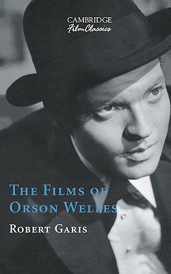 The Films of Orson Welles