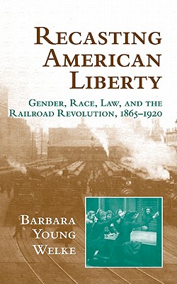 Recasting American Liberty