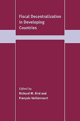 Fiscal Decentralization in Developing Countries