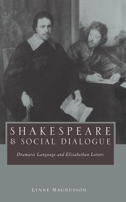 Shakespeare and Social Dialogue