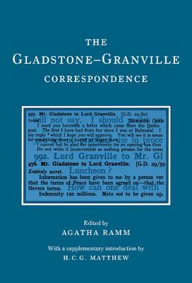 The Gladstone-Granville Correspondence