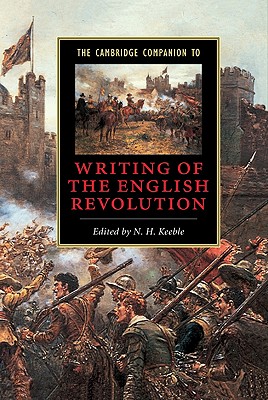 The Cambridge Companion to Writing of the English Revolution