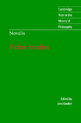 Novalis: Fichte Studies