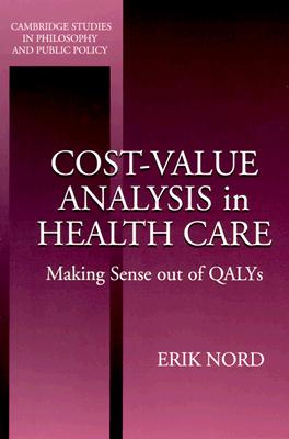 Cost-Value Analysis in Health Care