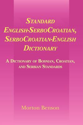 Standard English-SerboCroatian, SerboCroatian-English Dictionary