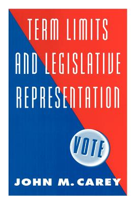 Term Limits and Legislative Representation