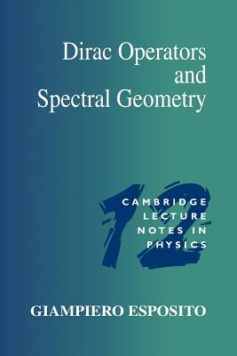 Dirac Operators and Spectral Geometry