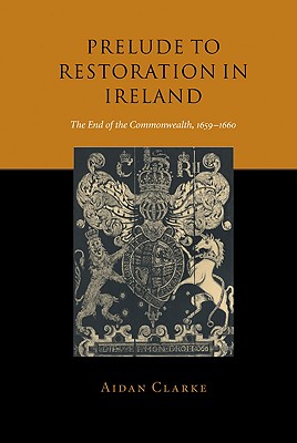 Prelude to Restoration in Ireland