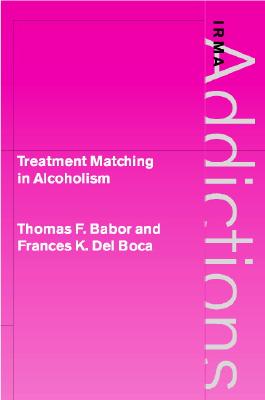 Treatment Matching in Alcoholism