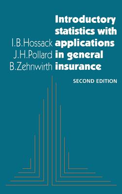 Introductory Statistics with Applications in General Insurance