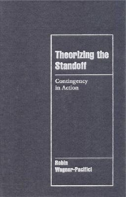 Theorizing the Standoff
