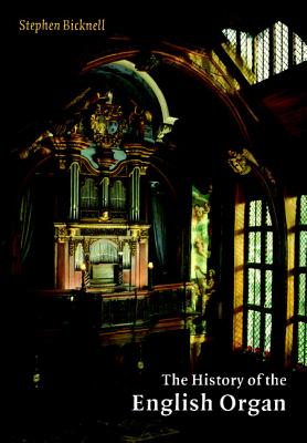 The History of the English Organ