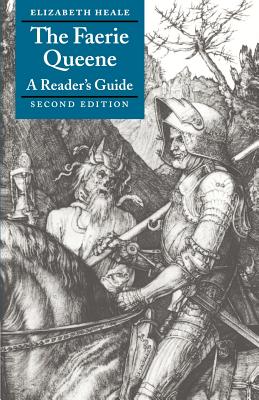 The Faerie Queene: A Reader's Guide