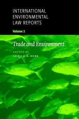 International Environmental Law Reports