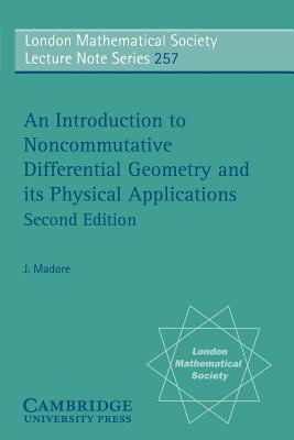 An Introduction to Noncommutative Differential Geometry and its Physical Applications