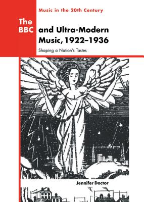 The BBC and Ultra-Modern Music, 1922-1936