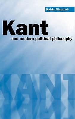 Kant and Modern Political Philosophy