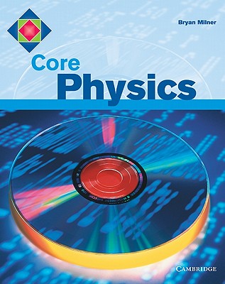 Core Physics