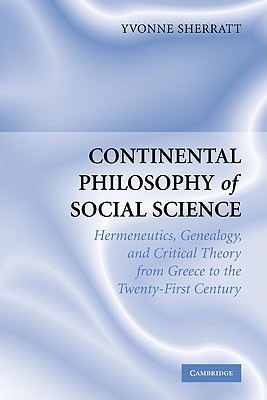 Continental Philosophy of Social Science