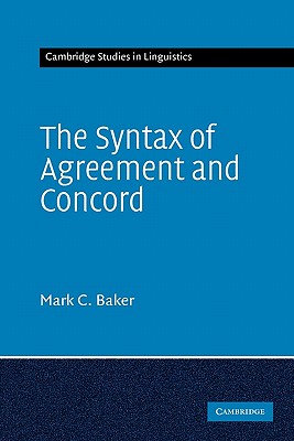 The Syntax of Agreement and Concord