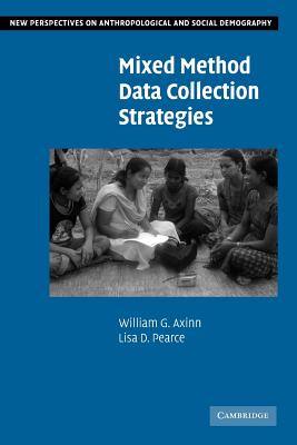 Mixed Method Data Collection Strategies